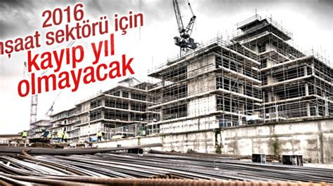 Türkiye inşaat sektörü 2015